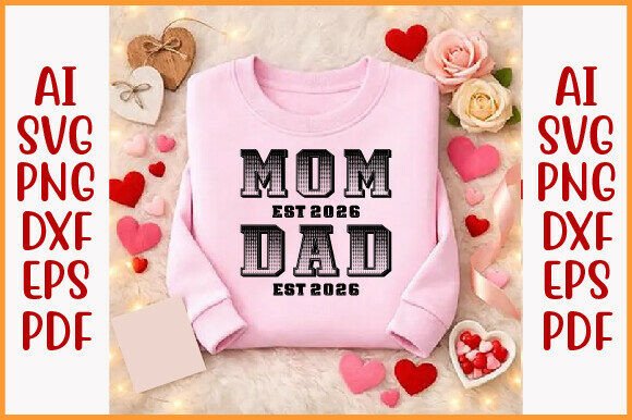 Mom Est 2026 Dad Est 2026 PNG Design